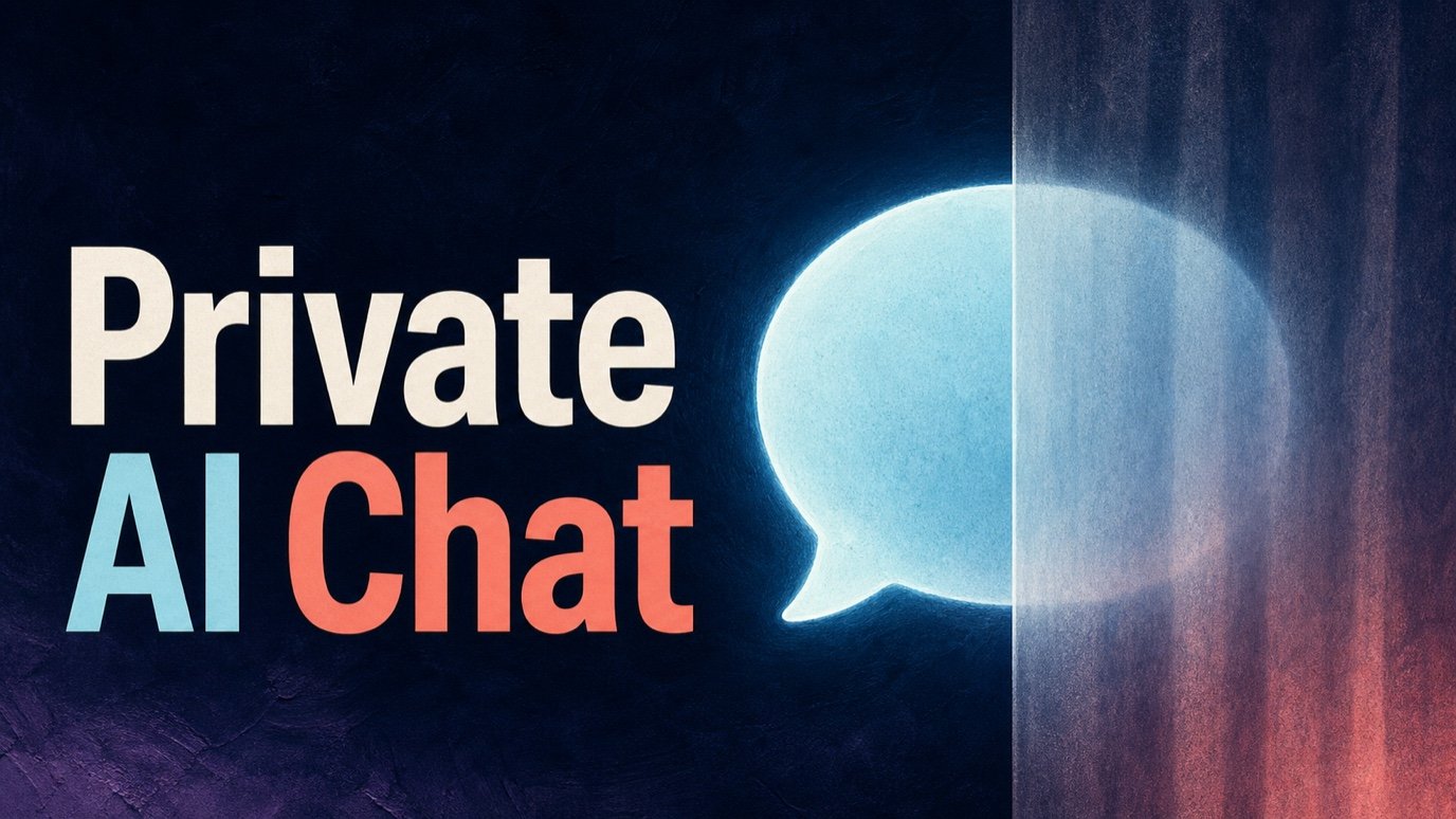 Private AI Chat: What Privacy Actually Means Before You Type illustration
